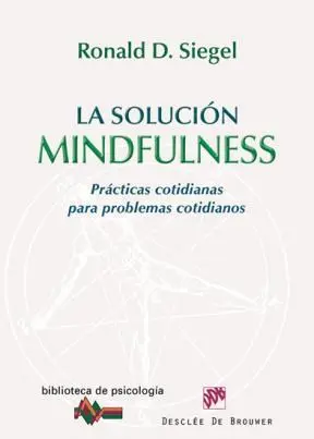 libro "la solución mindfulness"